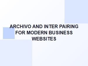 Archivo and Inter: a Modern Business Pairing